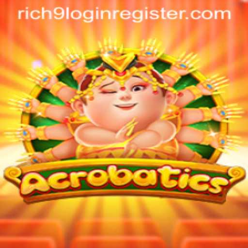 Mastering the Game of Acrobatics: A Comprehensive Guide