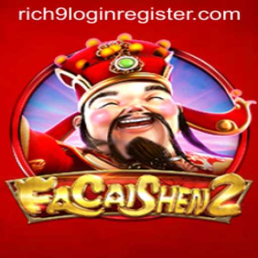 Exploring FaCaiShen2 and the Rich9 Login Register Experience