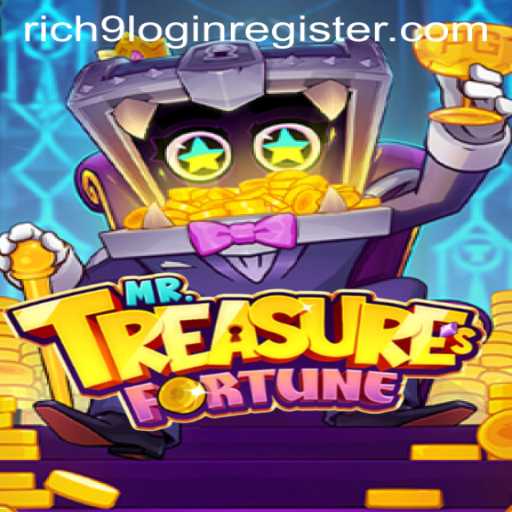 Discover the Thrills of MrTreasuresFortune: An Exciting Gaming Adventure