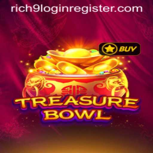 Discover the Exciting World of TreasureBowl: Your Ultimate Guide to Rich9 Login Register